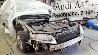 Кузовной ремонт Ауди А4 Б7 Интеллигентка / Audi A4 B7 Разобрали, а там...