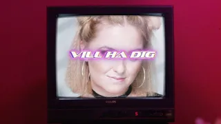 KEiiNO - Vill Ha Dig