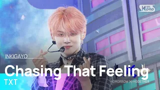 TXT(투모로우바이투게더) - Chasing That Feeling @인기가요 inkigayo 20231015