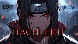 Itachi - In The House [Edit/AMV]