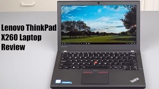 Lenovo ThinkPad X260 Review