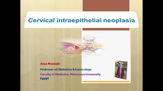 Cervical intraepithelial neoplasia