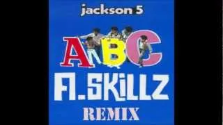 ABC- The Jackson 5 (A.Skillz Remix)