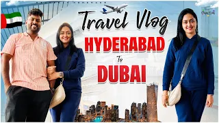 Vlog Hyderbad To Dubai Day 1 || Complete Details || Heavenly Homemade @HiTechAbbayi
