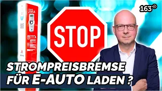 Gilt die STROMPREISBREMSE auch für ELEKTROAUTOS an der LADESÄULE? Hier ist die Antwort.