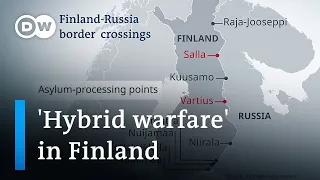 Finland closes all but its most northern border crossing to Russia due to migrant influx | DW News