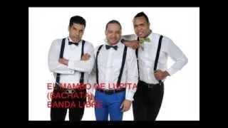 EL MAMBO DE LUPITA (BACHATA)