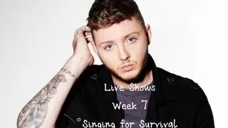 James Arthur Singing For Survival - Week 7