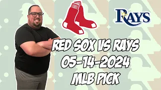 Boston Red Sox vs Tampa Bay Rays 5/14/24 MLB Pick & Prediction | MLB Betting Tips