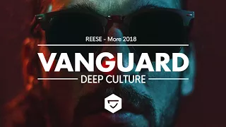 REESE - More 2018 [Deep House]