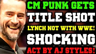 WWE News! AJ Styles Shocking ACT After WWE SmackDown Went Off The Air! CM Punk Offered Title Shot