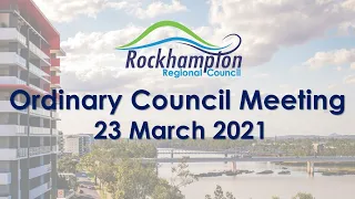 Ordinary Council Meeting 23 March 2021