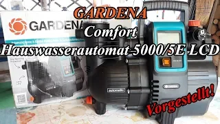 GARDENA Comfort Hauswasserautomat 5000/5E LCD [Vorgestellt]