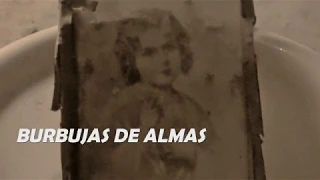 PARANORMAL - BURBUJAS DE ALMAS #DesdeElOtroLado05) (2019)
