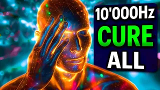 CURE ALL  🧬 10000Hz + 12 Quantum Healing Regeneration Frequencies