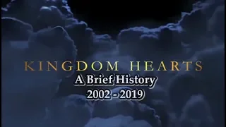 A Brief History of Kingdom Hearts 2002 - 2019