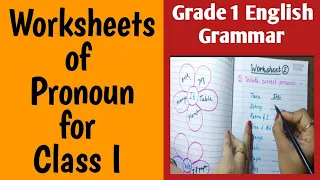 Worksheets of Pronoun For Class I | English Grammar | Pronoun Worksheets | Grade 1 English Grammar