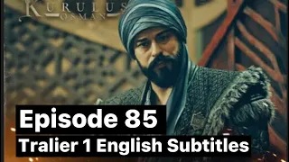 Kurulus osman episode 85 tralier 1 English subtitles