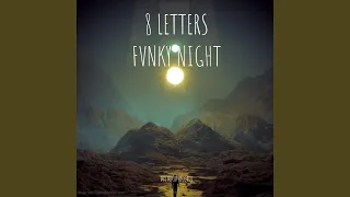 DJ 8 LETTERS FVNKY NIGHT (Radio Edit)