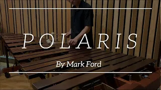 “Polaris” by Mark Ford - Marimba Solo Performed by Kuagoon Treepoonpon