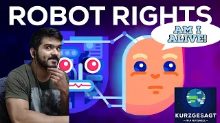 Do Robots Deserve Rights? What if Machines Become Conscious?  (Kurzgesagt) CG Reaction