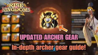 UPDATED ARCHER EQUIPMENT ORDER! Best archer gear in each stage of Rise of Kingdoms