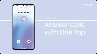Answering Calls with One Tap on my Samsung Phone | Samsung Australia
