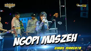 NGOPI MASZEH  - CINDY MARENTA - NIRWANA COMEBACK LIVE BARENG JOMBANG