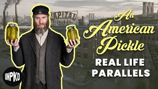 An American Pickle - Fact vs. Fiction | Unpacked