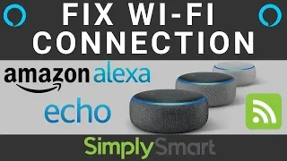 Fix Alexa not Connecting to Wifi Network Issue | Fast and Easy! (2021)