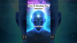 The Best Way To Develop Your Intuition (Psychic Abilities) #shorts