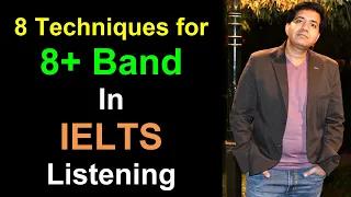 8 Techniques for 8+ Band in IELTS Listening By Asad Yaqub