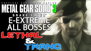 MGS3 -  European Extreme Bosses [Non-Lethal & Lethal]
