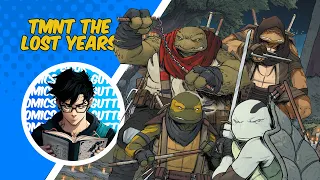 TMNT The Last Ronin THE LOST YEARS (Full Story)