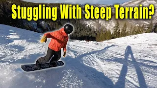 How To Snowboard Steep Terrain | Beginner guide