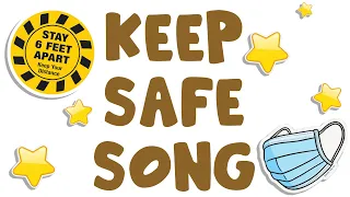 Keep Safe Song | Adaptation of Charlotte Diamond's "Four Hugs a Day"