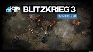 Blitzkrieg 3 Early Access Preview