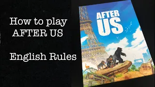 After Us - How to Play