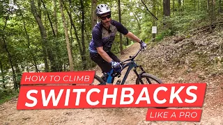 How To Climb Switchbacks Like a Pro: The Ride Series MTB Skills Clinics Rich Drew