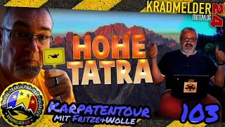 Hohe Tatra ✫ Ölverbrauch Kräder BMW GS Adventure & Yamaha Super Ténéré Karpatentour Slowakei ◙ MV103