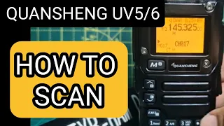 QUENSHENG UV-5/6 HOW TO SCAN