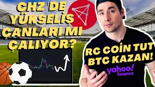 ⚽ CHZ 'DE YÜKSELİŞ ÇANLARI MI ÇALIYOR? 🤑 RC COİN TUT, BTC KAZAN! BTC & ETH (Kripto 'da Son Durum)