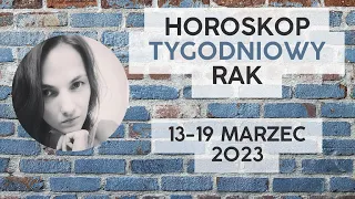 Rak ♋ Horoskop tygodniowy 13-19 marzec 2024💙 Ekspresowy podgląd tygodniowy 💙