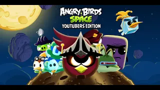 Angry Birds Space YouTubers Edition - By "Snowbalet"