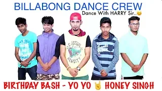 Birthday Bash - Honey Singh New Song 2015 - Dilliwali Zalim Girlfriend | BillaBong Crew