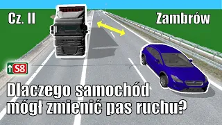 Cz. 2 - Śmiertelny wypadek na drodze ekspresowej S8 pod Zambrowem