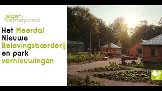 Het Meerdal | **Nieuw** Belevingsboerderij | Water Playhouse | Voetgolf enVernieuwingen op het park