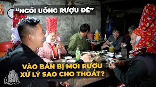 Vào bản bị mời rượu, Hoàng Nam từ chối thế nào cho thoát?