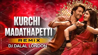 Kurchi Madathapetti | Club/Tapori Remix | DJ Dalal London | Viral Reels Song | Telegu DJ Songs