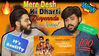 Pakistani Reacts to Mere Desh Ki Dharti | Official Trailer | Divyenndu | DR. Shrikant Bhasi | 2022